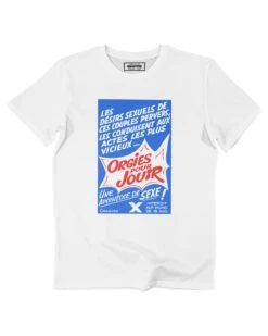 T-shirt Orgies Pour Jouir